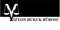 Vizyon Hukuk Bürosu