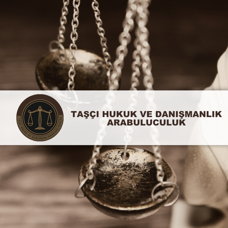 Taşcı Hukuk ve Danışmanlık & Arabuluculuk